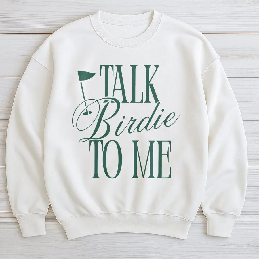 Talk Birdie To Me Golf Sweatshirt | Funny Golfing Quote Pullover | Cozy Cotton Blend | Gift for Women Golfer