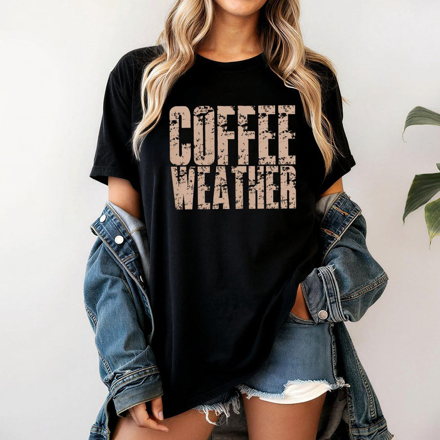 Coffee Weather T-Shirt | Distressed Typography Fall Graphic | 100% Cotton Premium Soft Tee | Gift For Coffee Lovers Autumn Outfit