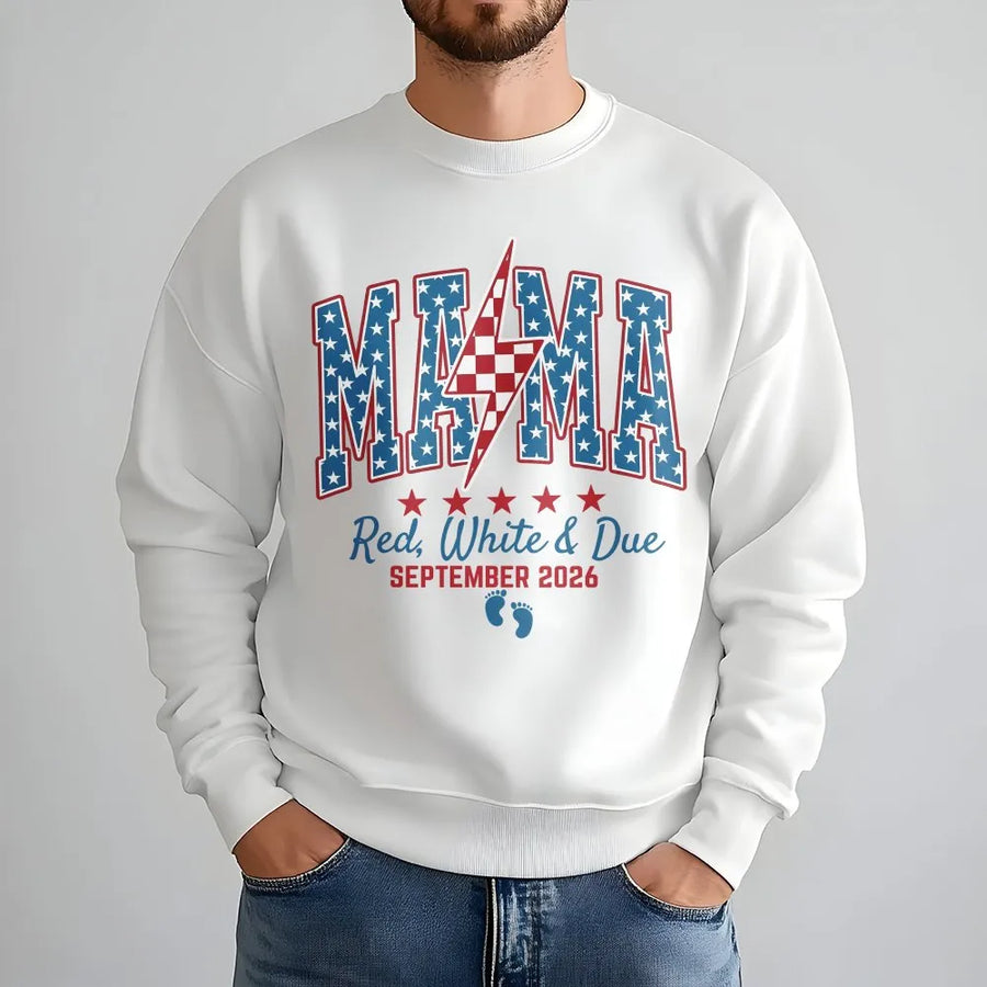 Pregnancy Announcement Sweatshirt | Red White and Due Mama Graphic | Cozy Cotton Blend | 4th of July Baby Reveal Gift for Expecting Mom