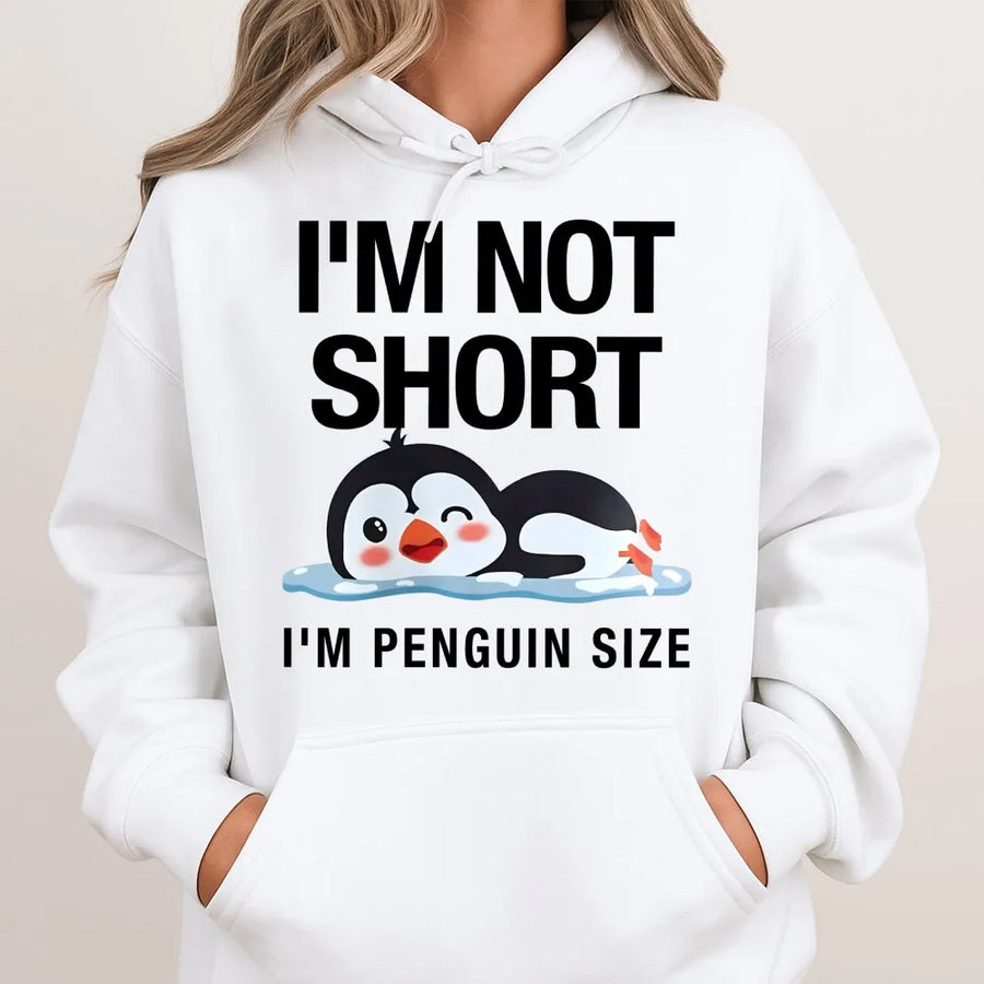 I'm Not Short I'm Penguin Size Hoodie | Funny Animal Quote Graphic | Premium Cotton Blend | Cute Gift for Pet Lovers and Small People