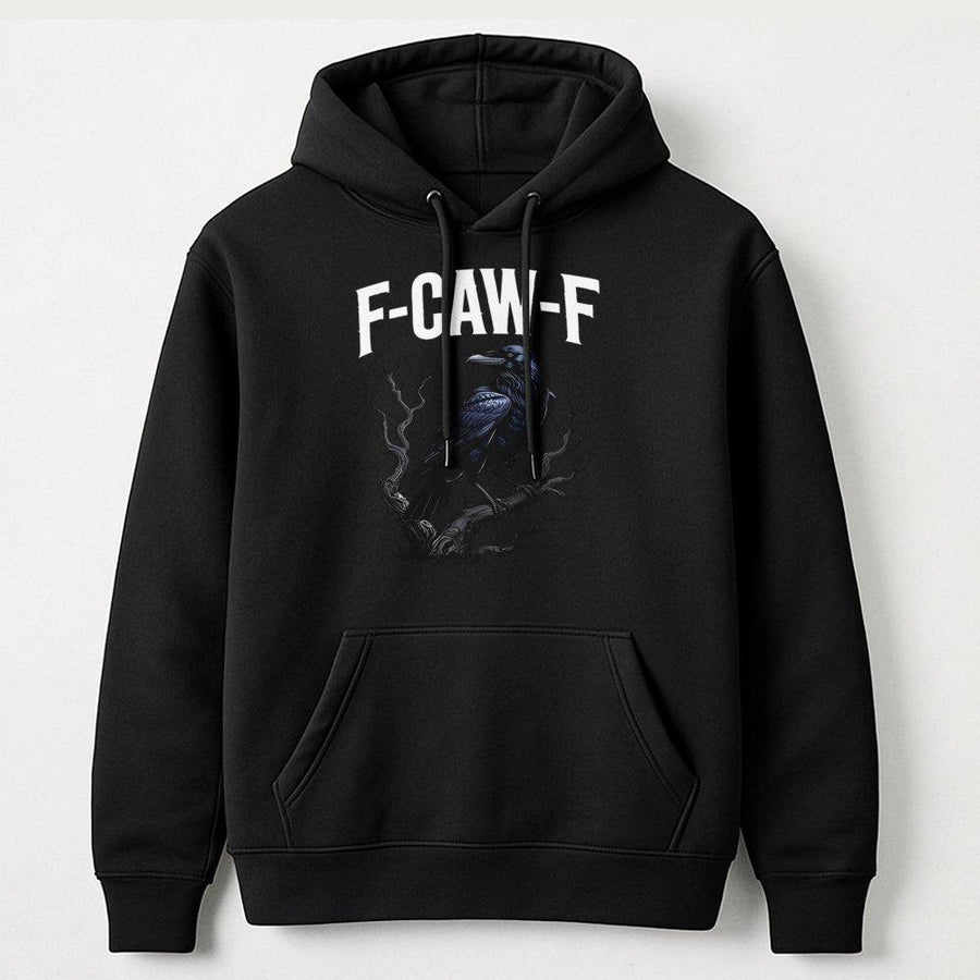 Raven Hoodie F-CAW-F Pun | Gothic Crow Tree Graphic Sweatshirt | Premium Cotton-Poly Blend | Sarcastic Dark Academia Gift for Bird Lovers