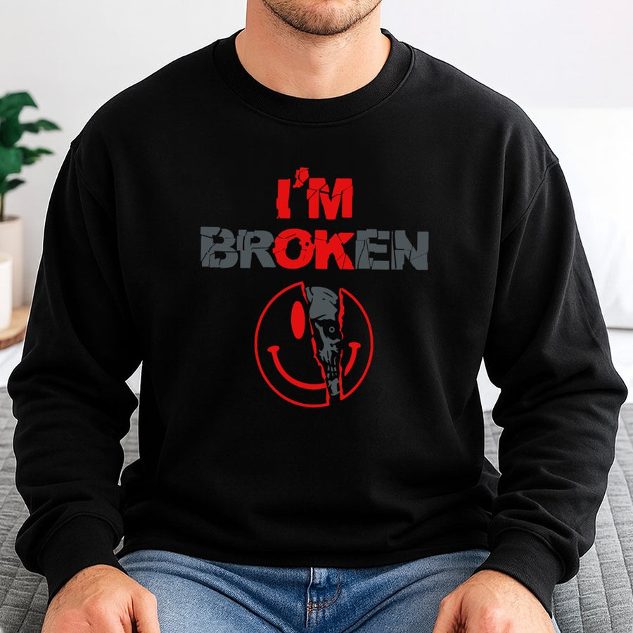 I'm Broken Smiley Sweatshirt | Dark Aesthetic Horror Graphic | Premium Cotton Blend | Edgy Streetwear Gift For Men And Women