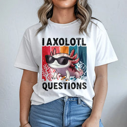 I Axolotl Questions T-Shirt | Retro Vintage Sunset Graphic Tee | Soft Cotton Unisex Casual Shirt | Funny Pun Animal Lover Gift For Her & Him