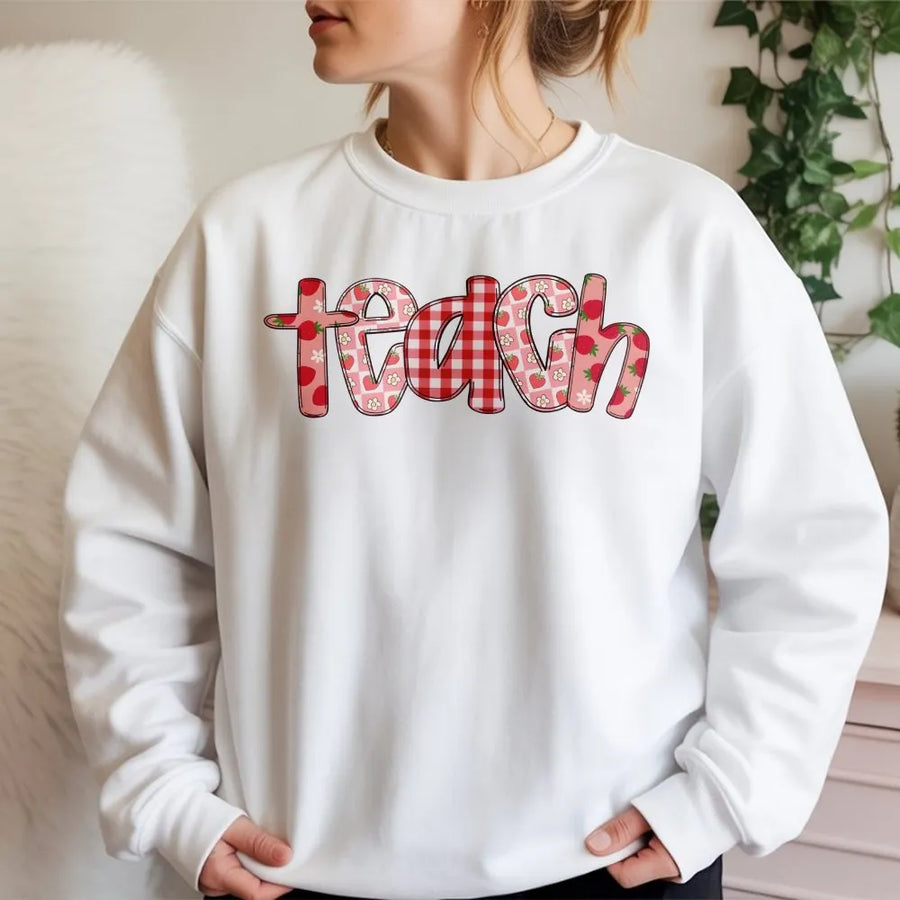 Teacher Sweatshirt | Strawberry and Gingham 'Teach' Graphic | Cozy Cotton Blend | Back to School Gift for Her