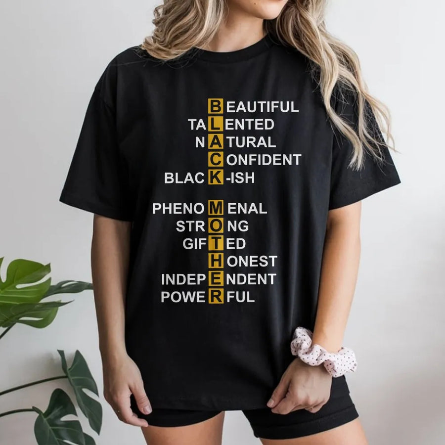 Black Mother T-Shirt | Empowering Acrostic Graphic Tee | Premium 100% Cotton | Meaningful Gift for Black Moms and Empowerment Month