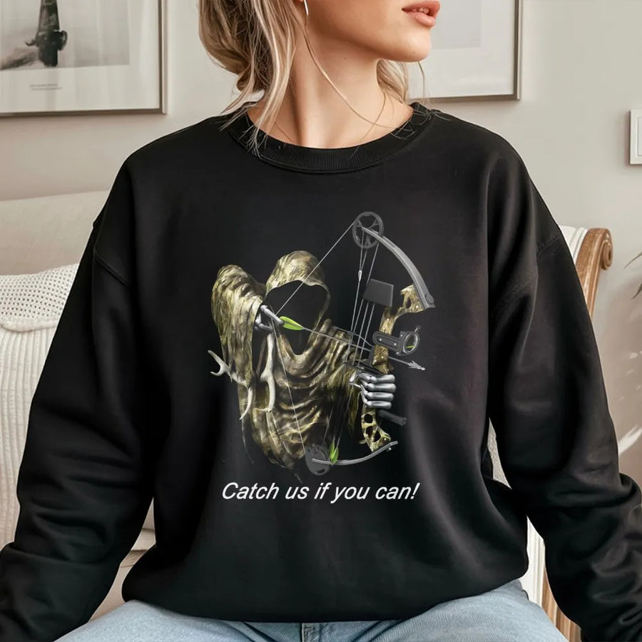 Grim Reaper Bow Hunting Sweatshirt | Catch Us If You Can Archery Graphic | Cotton Blend Unisex Pullover | Premium Gift for Bowhunters