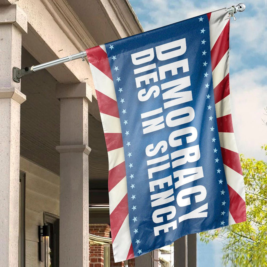 Democracy Dies In Silence House Flag | American Patriotism Graphic Design | Premium Weather-Resistant Polyester | Outdoor Garden Decor Gift