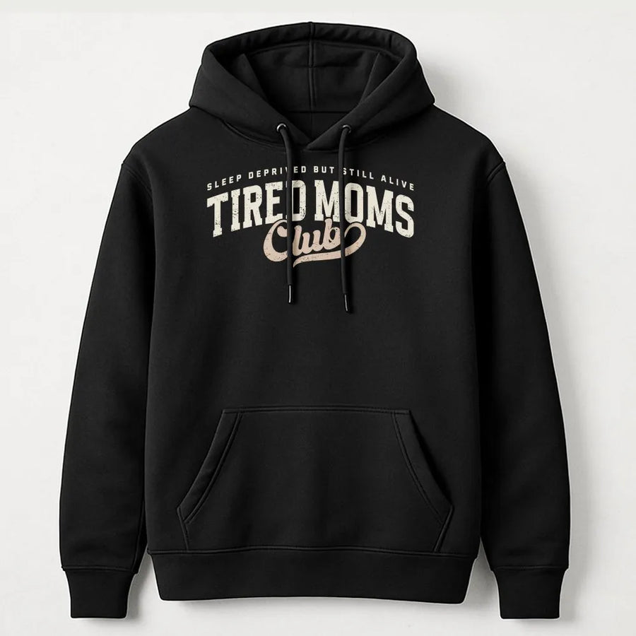 Tired Moms Club Hoodie | Sleep Deprived Vintage Graphic | Cozy Cotton Blend | Funny Mother's Day Gift for New Mom