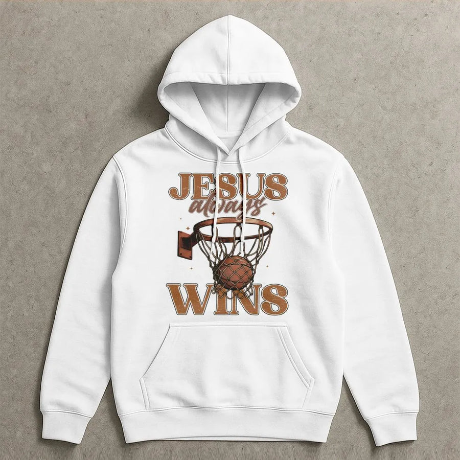 Jesus Always Wins Basketball Hoodie | Christian Faith Graphic Sport Design | Premium Cotton Blend Sweatshirt | Religious Gift for Men Women Youth
