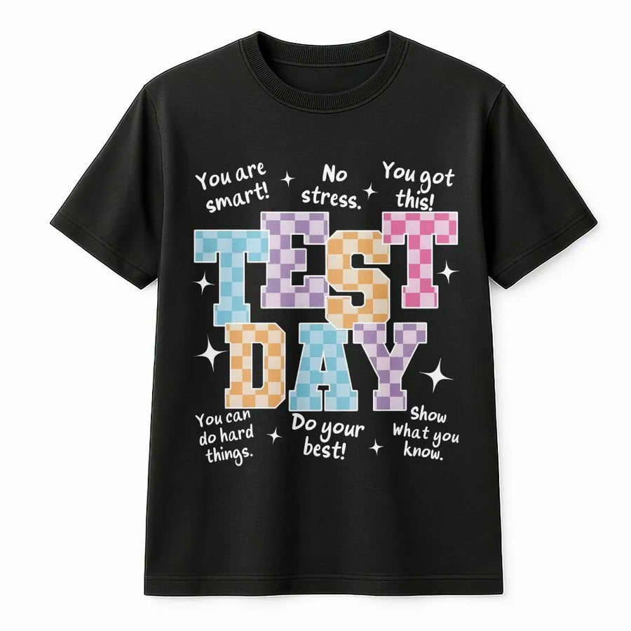 Test Day T-Shirt | Retro Motivational Quote | Cozy Crewneck | Teacher Testing Week Gift