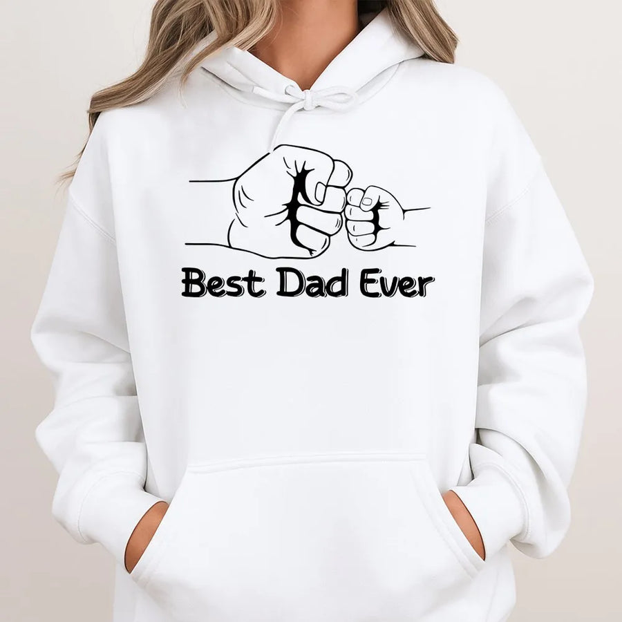 Best Dad Ever Hoodie | Fist Bump Graphic Design | Premium Cotton Blend Pullover | Father's Day 2026 Gift For Dad From Kids