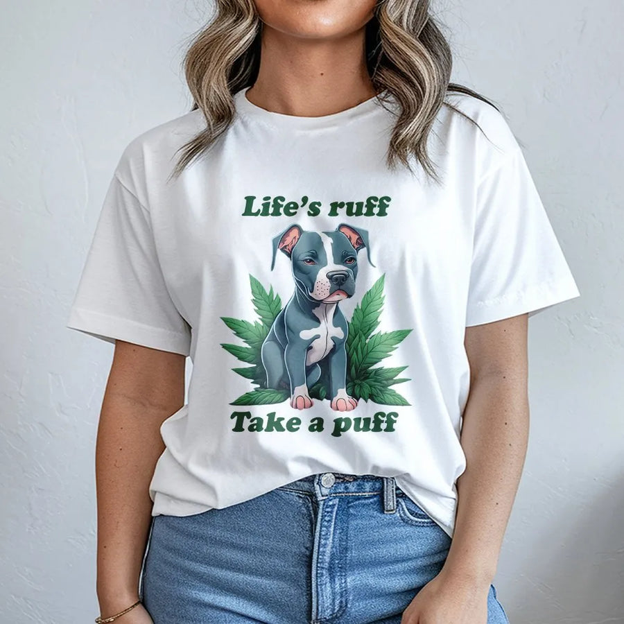 Funny Pitbull T-Shirt | Life's Ruff Take a Puff Graphic Crewneck | Soft Cotton Blend | Unique Stoner Gift for Dog Dad