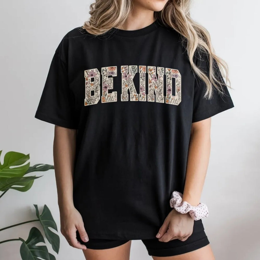 Be Kind T-Shirt | Vintage Floral Text Design | Cozy Cotton Blend | Inspirational Gift for Teacher or Counselor