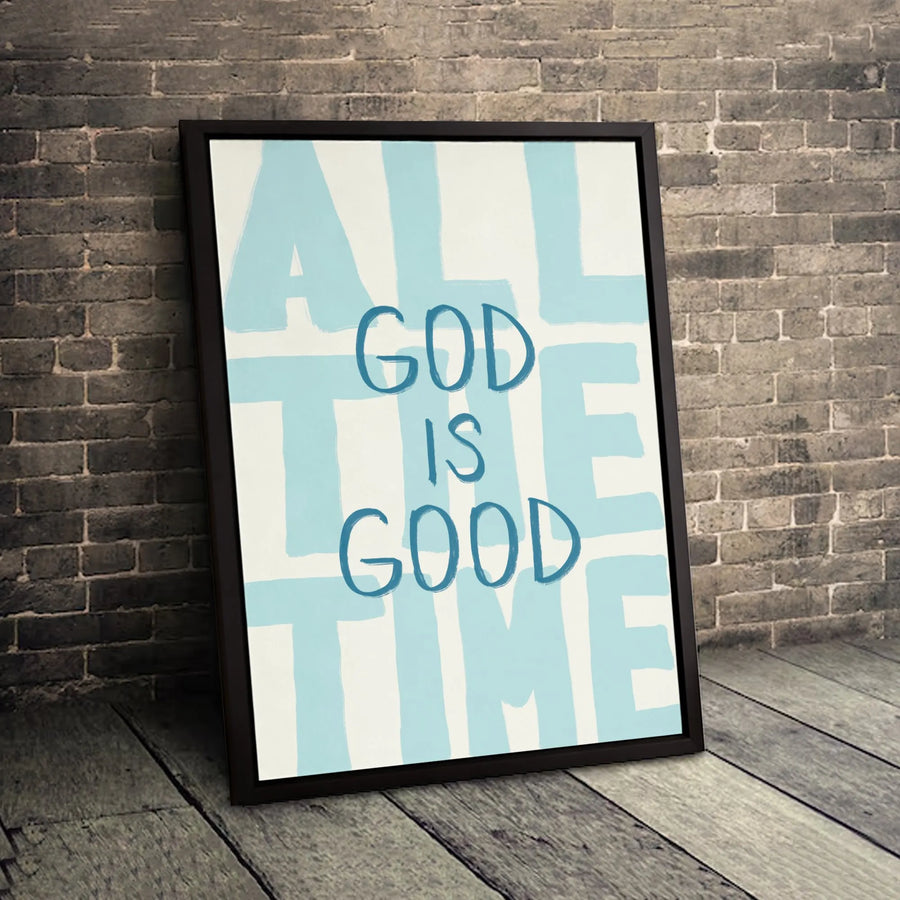God Is Good All The Time Wall Art | Modern Blue Typography Canvas | Gallery-Wrapped Premium Print | Religious Home Decor Gift for Believers
