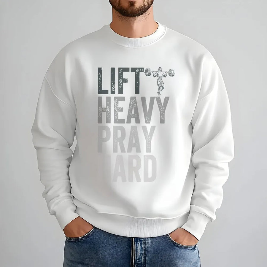 Lift Heavy Pray Hard Sweatshirt | Christian Faith Weightlifting Graphic | Premium Cotton | Gym Motivation Gift for Men & Bodybuilders