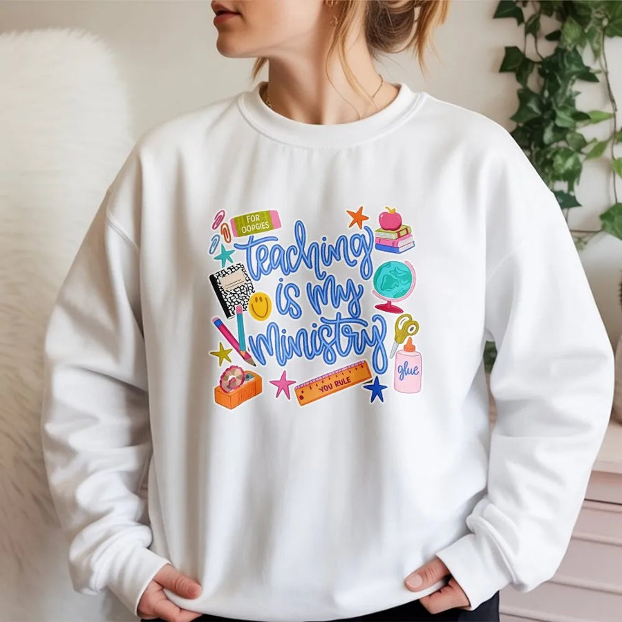 Teaching Is My Ministry Sweatshirt | Colorful School Supplies Graphic | Cozy Cotton Blend | Christian Teacher Appreciation Gift for Educator