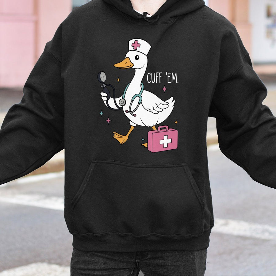 Nurse Goose Hoodie | Funny Cuff Em Medical Design | Premium Cotton Blend Pullover | Cute Nurse Appreciation Gift for Nursing Student