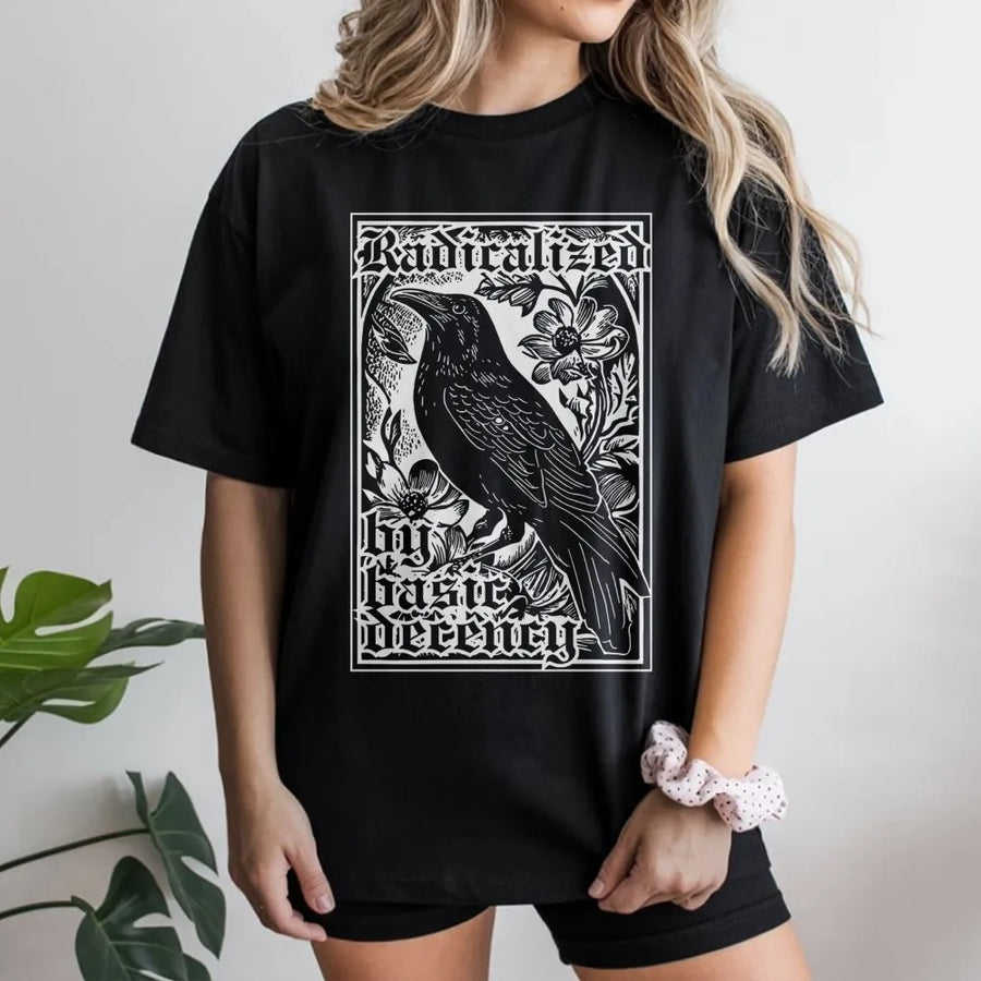 Radicalized By Basic Decency Crow T-Shirt | Gothic Raven Illustration | Premium 100% Cotton Tee | Progressive Social Justice Gift
