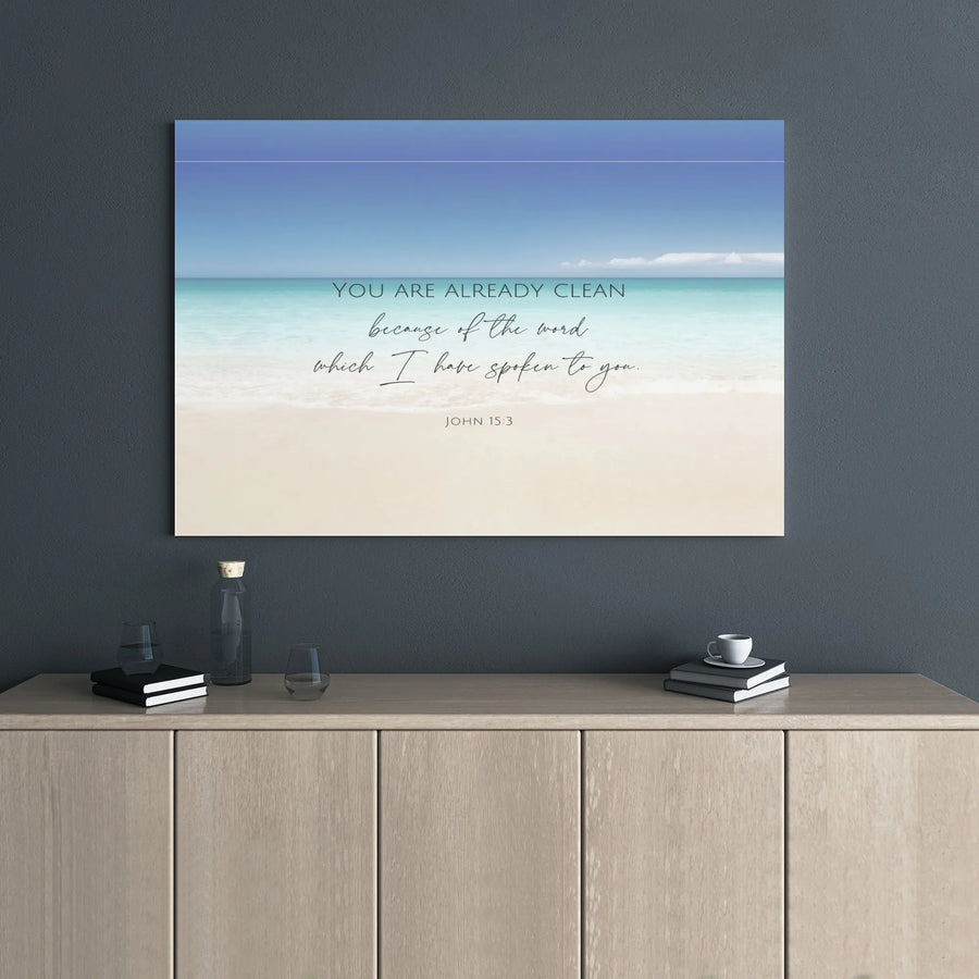 John 15:3 Beach Canvas Wall Art | You Are Already Clean Scripture Print | Premium Gallery Wrap Decor | Inspirational Christian Home Gift