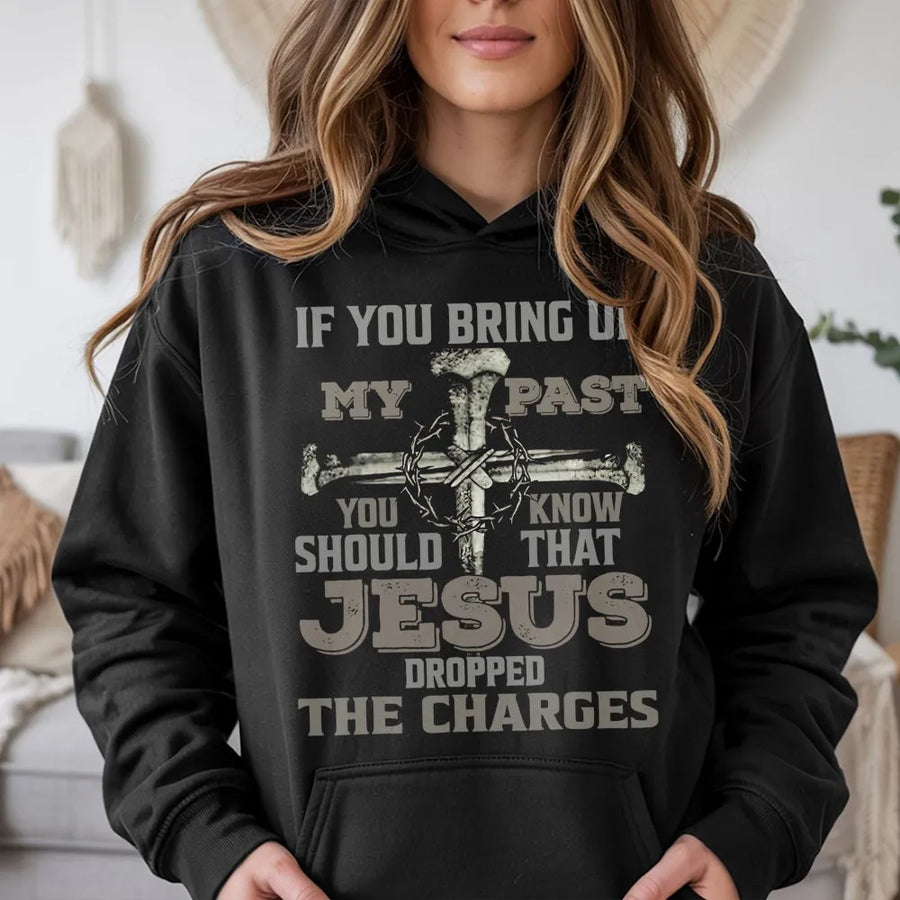 Jesus Dropped The Charges Hoodie | Christian Faith Graphic Cross Design | Premium Soft Fleece Pullover | Religious Redemption Gift For Men Women