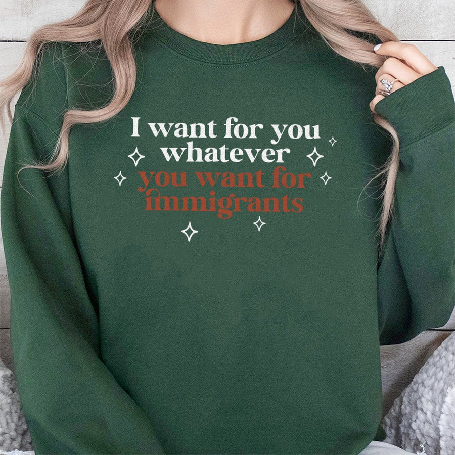 Immigrant Rights Sweatshirt | Social Justice Quote Graphic Print | Premium Cotton Blend | Equality Advocate Gift for Activists