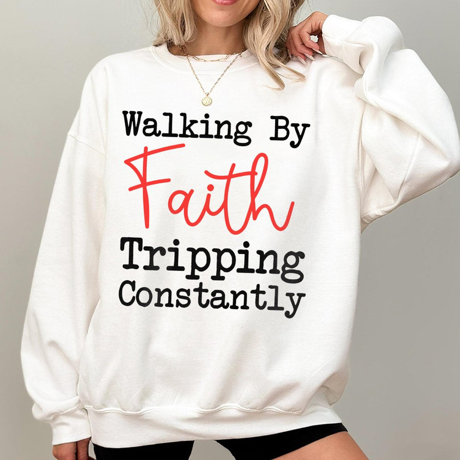 Walking By Faith Tripping Constantly Sweatshirt | Funny Christian Quote Design | Premium Cotton Blend | Religious Gift for Women and Men