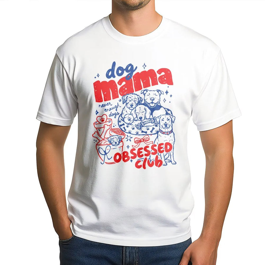Dog Mama T-Shirt | Never Enough Dogs Obsessed Club Graphic | Premium Cotton Comfort Colors | Gift for Pet Lovers