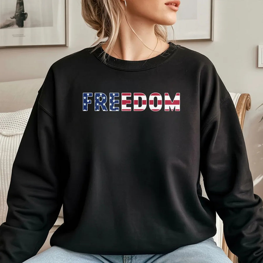Freedom Sweatshirt | American Flag USA Graphic Tee | Premium Cotton | 4th of July Gift for Men and Women