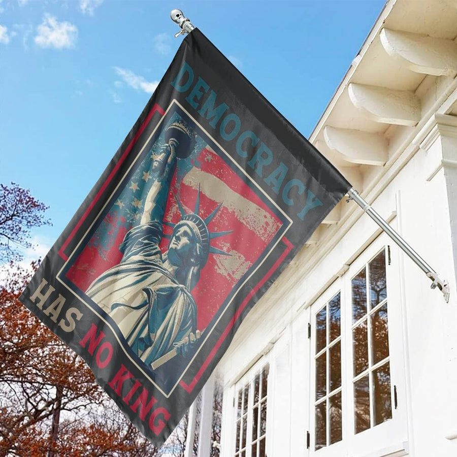 Democracy Has No King Flag | Statue Of Liberty American Patriotic Decor | Premium Fade-Resistant Polyester | Protest Garden Gift
