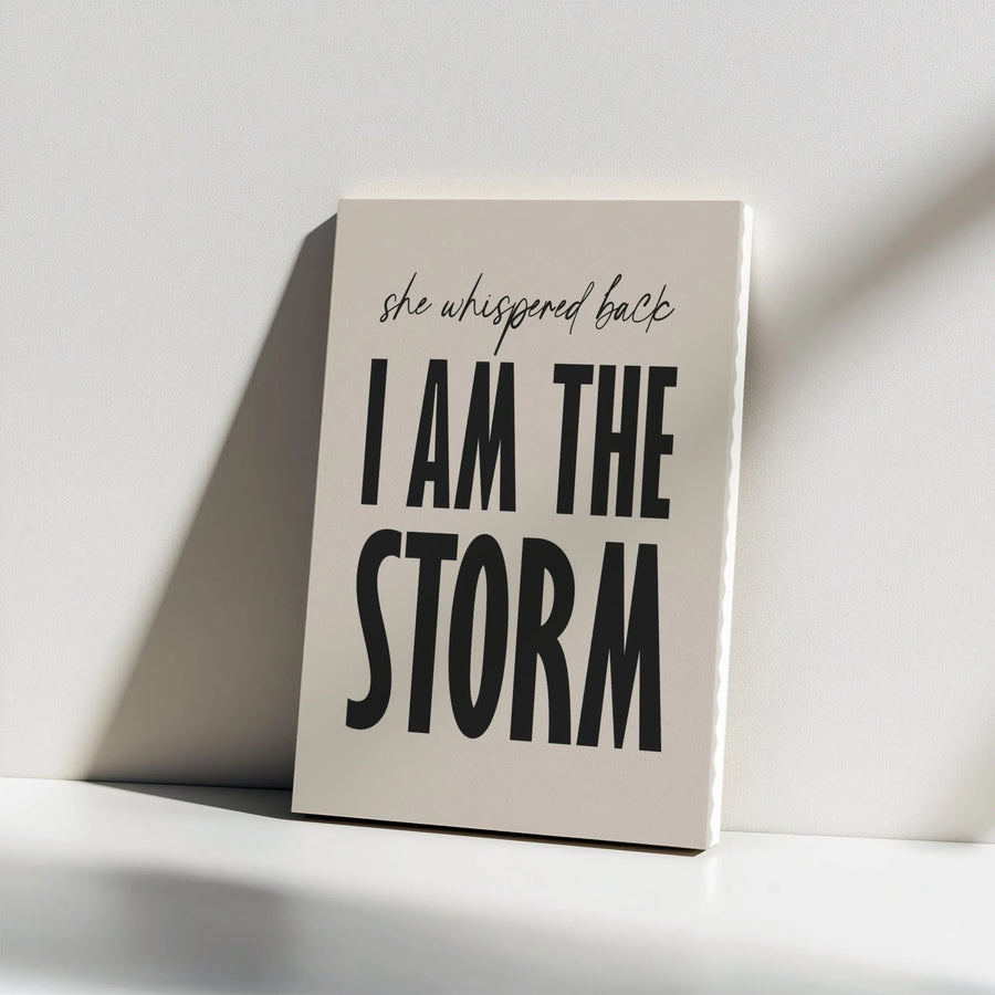 I Am The Storm Canvas Wall Art | Empowering Feminist Quote Print | Premium Gallery Wrap Decor | Inspirational Gift For Her
