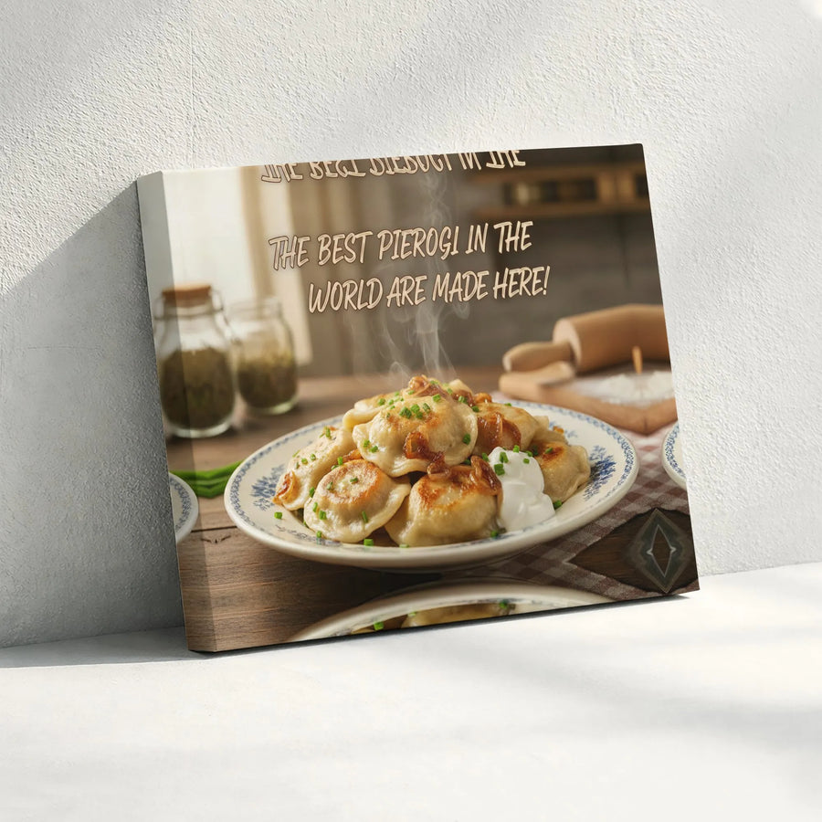 Polish Pierogi Canvas Wall Art | 'Best Pierogi Made Here' Kitchen Decor | Premium Canvas Print | Gift for Polish Cook or Babcia