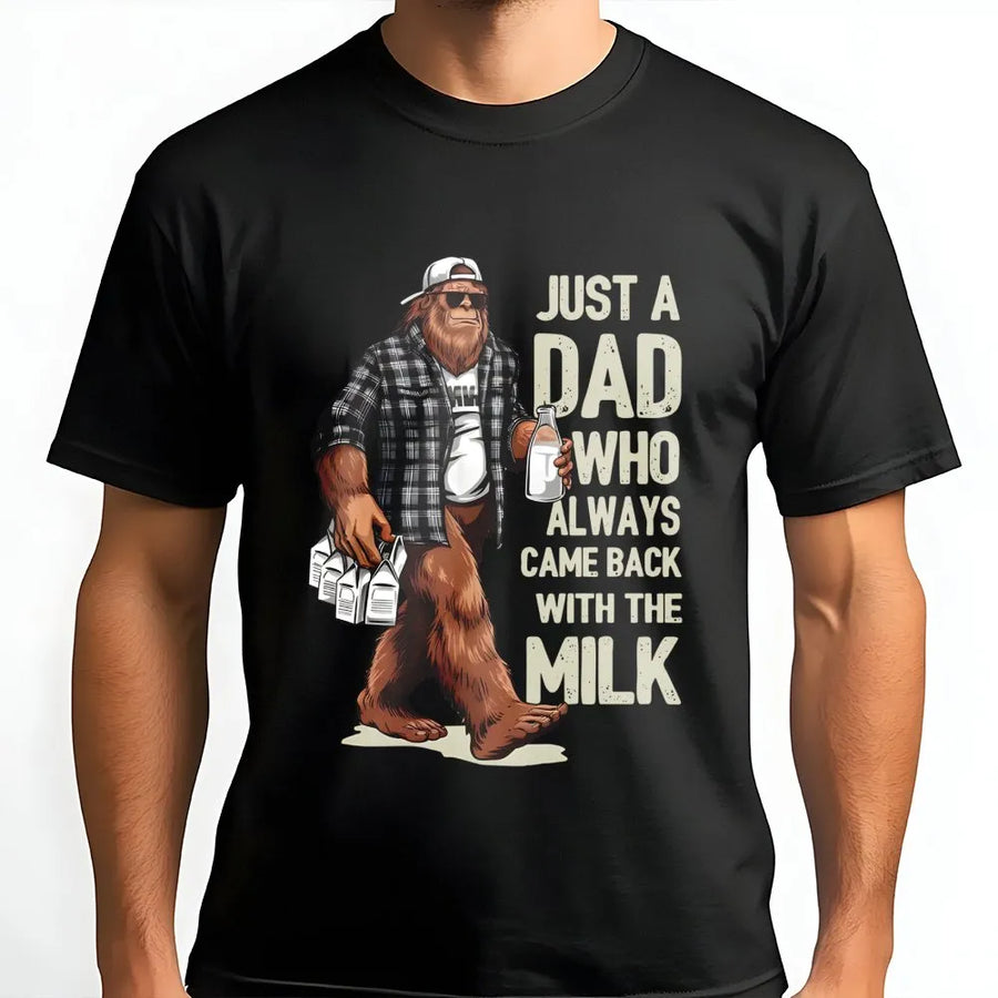 Bigfoot Dad T-Shirt | Funny Sasquatch Quote Graphic Tee | 100% Premium Cotton Shirt | Gift For Dad, Father's Day 2026, New Dad Birthday Present