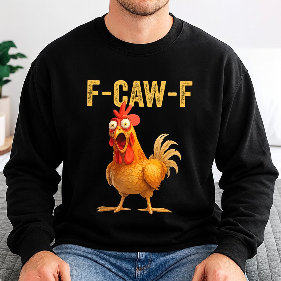 Funny Chicken Sweatshirt | F-Caw-F Rooster Graphic Design | Premium Cotton Blend Crewneck | Humorous Farm Animal Gift For Men And Women