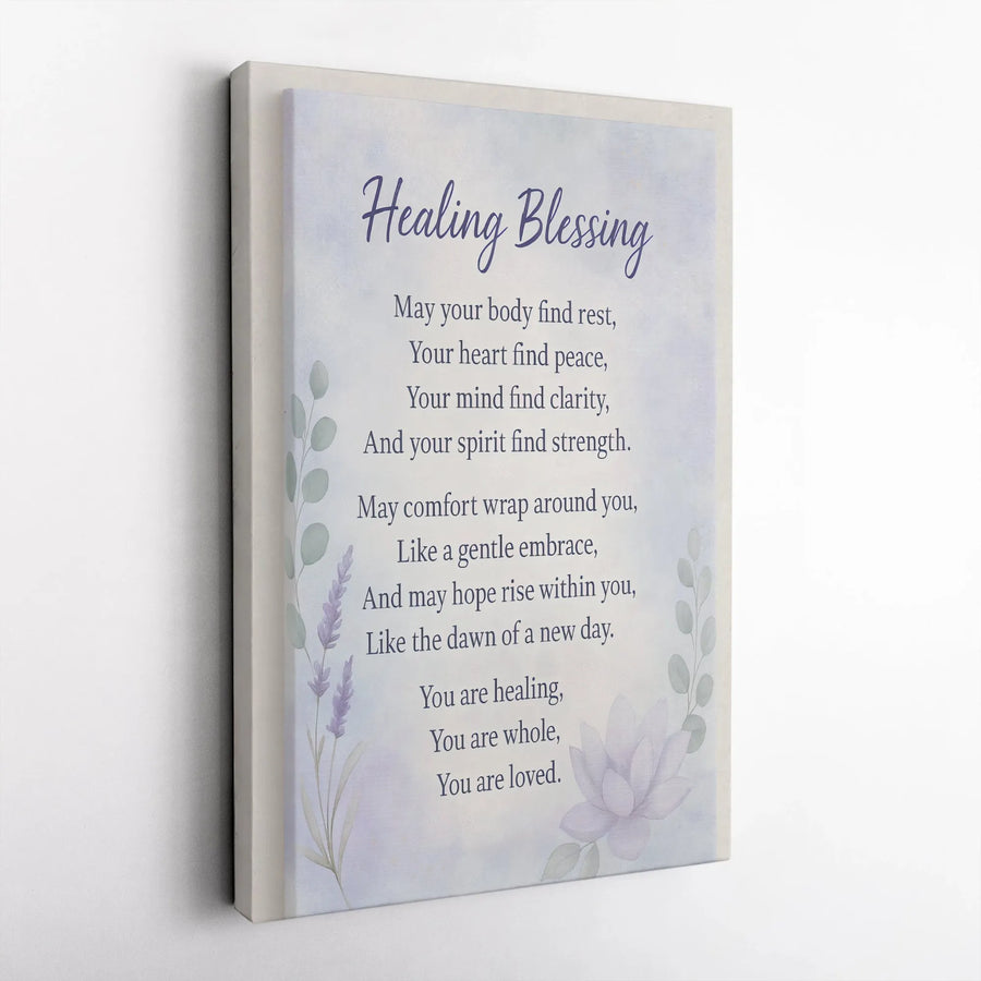 Healing Blessing Poem Canvas | Watercolor Lavender and Lotus Wall Art | Premium Gallery Wrapped Decor | Sympathy Gift for Mental Health Recovery