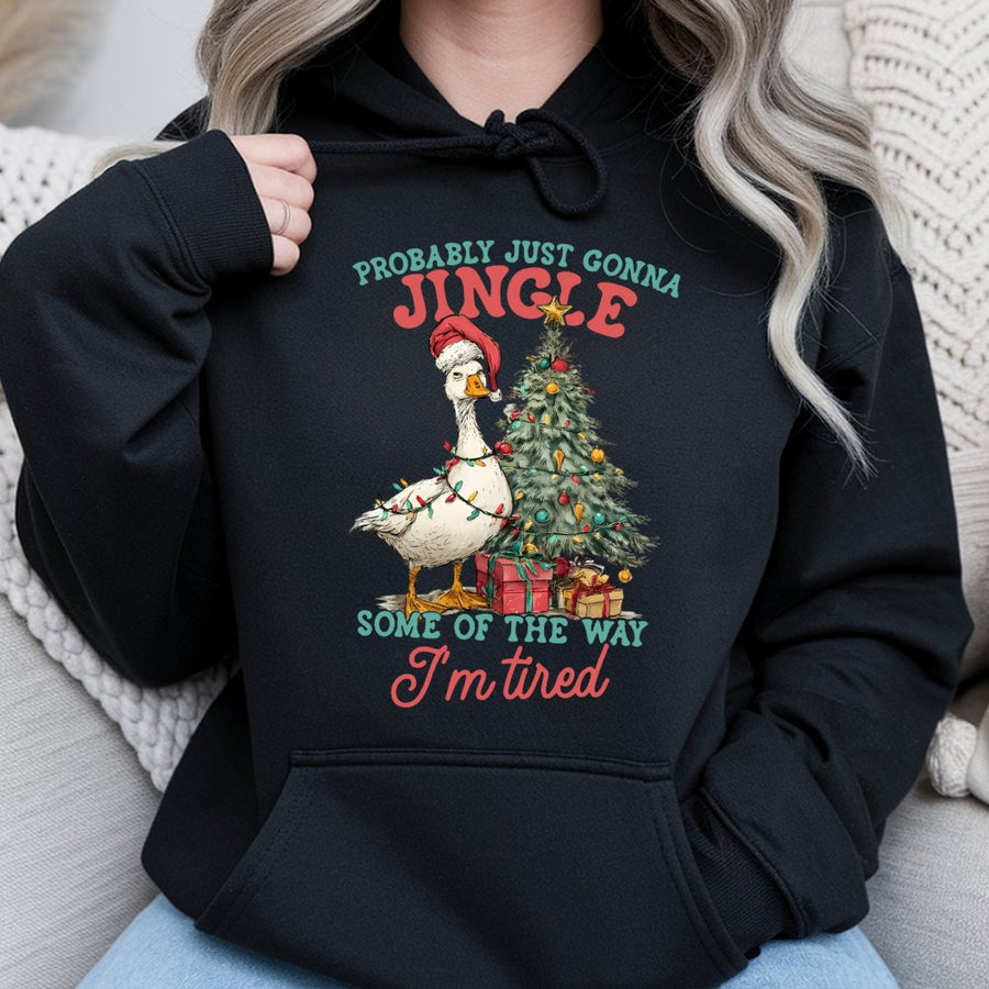 Funny Christmas Goose Hoodie | Probably Just Gonna Jingle Tired Quote | Premium Soft Cotton Blend | Holiday Sarcastic Gift for Women & Men