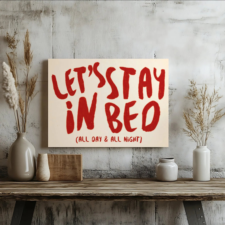 Lets Stay In Bed Canvas Art | Hand-Lettered Typography Print | Gallery Wrapped Premium Wall Decor | Romantic Bedroom Wall Art Gift