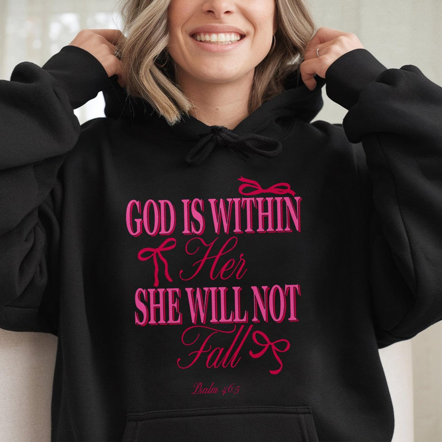 God Is Within Her She Will Not Fall Hoodie | Psalm 46:5 Christian Graphic Sweatshirt | Soft Cotton-Poly Blend | Religious Gift for Women