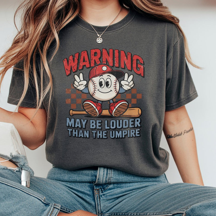 Baseball Mom T-Shirt | Warning May Be Louder Than The Umpire Design | 100% Premium Cotton | Funny Game Day Gift for Baseball Fans