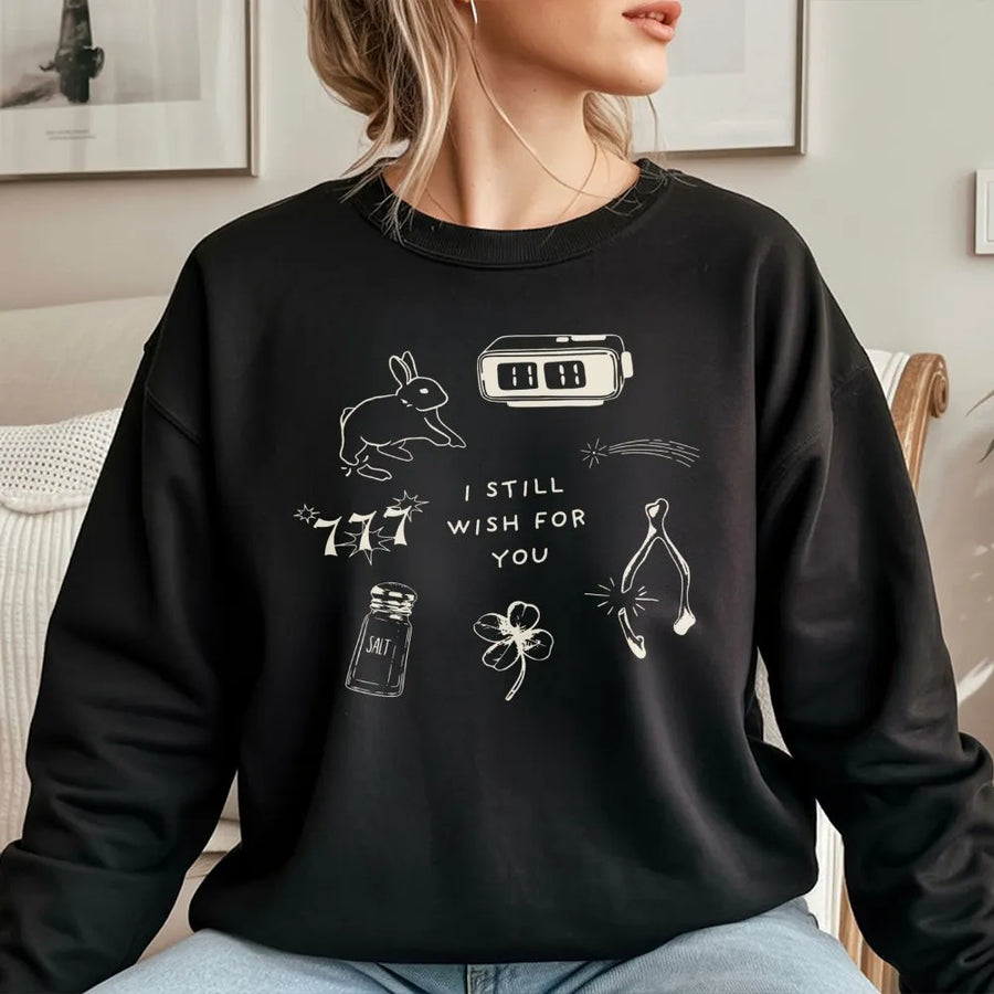 I Still Wish For You Sweatshirt | Lucky Charms & 11:11 Graphic Print | Premium Cotton Blend | Aesthetic Trendy Gift For Her