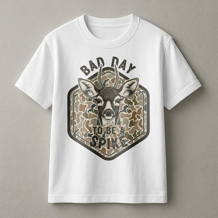 Bad Day To Be A Spike T-Shirt | Hunting Deer Graphic Design | Premium Cotton Apparel | Funny Bow Hunter Gift For Men And Women