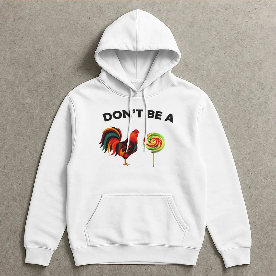 Funny Rooster Lollipop Hoodie | Sarcastic Pun Graphic Sweatshirt | Premium Cotton Blend | Unisex Gift for Men and Women