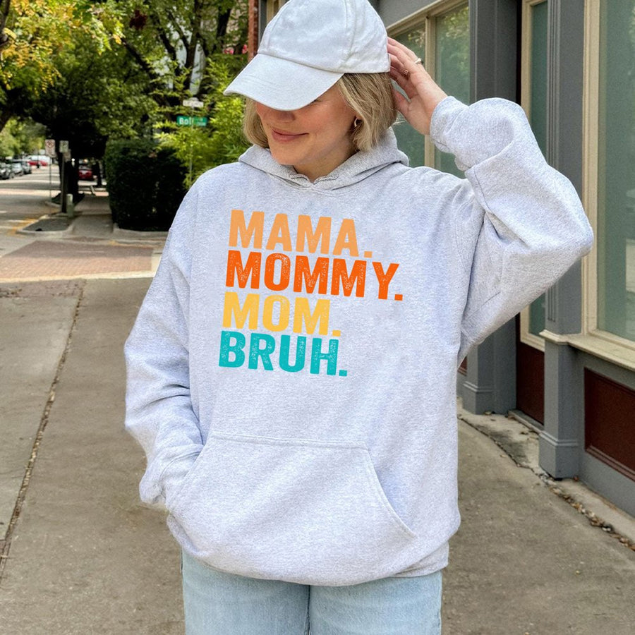 Mama Mommy Mom Bruh Hoodie | Retro Funny Motherhood Graphic | Soft Cotton-Poly Blend | Cute Gift For Mom or Mother's Day 2026
