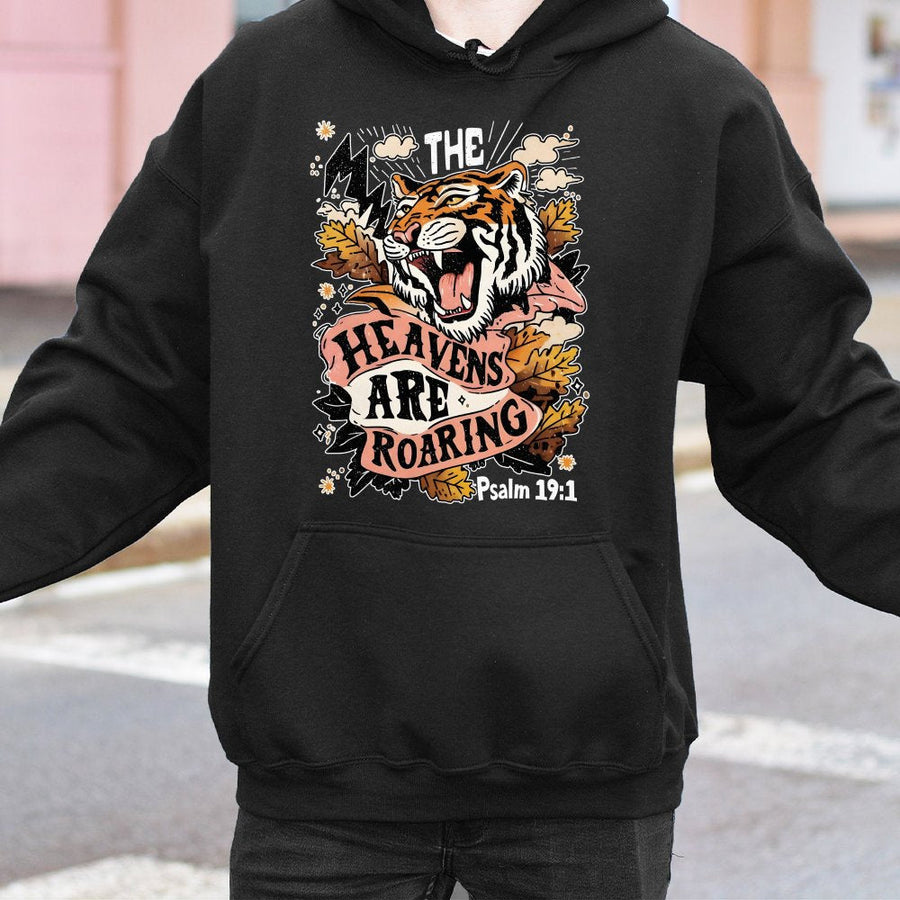 The Heavens Are Roaring Hoodie | Psalm 19:1 Tiger Christian Graphic | Premium Cotton Blend | Faith-Based Gift for Believers