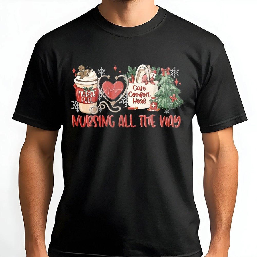 Christmas Nurse T-Shirt | Nursing All The Way Festive Design | Premium 100% Cotton Apparel | Cute Holiday Gift for Registered Nurses and Nursing Students