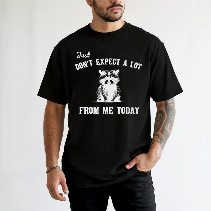 Don't Expect A Lot From Me Today Raccoon T-Shirt | Funny Sarcastic Animal Graphic | 100% Cotton Premium Tee | Sarcastic Gift for Introverts & Animal Lovers