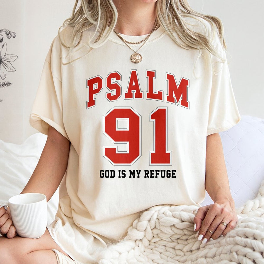 Psalm 91 T-Shirt | God Is My Refuge Bible Verse Graphic | Premium 100% Cotton Christian Apparel | Faith-Based Religious Gift for Men and Women