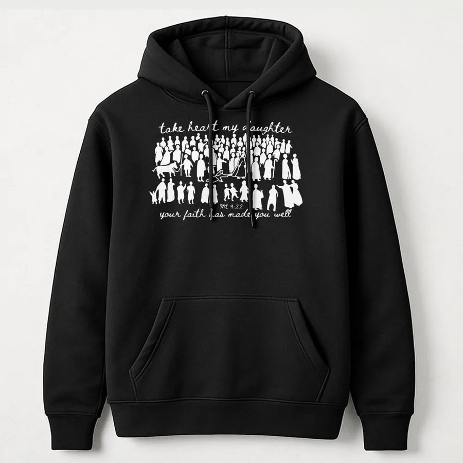 Take Heart My Daughter Hoodie | Christian Bible Verse Matthew 9:22 | Premium Cotton Blend Sweatshirt | Faith-Based Gift for Her