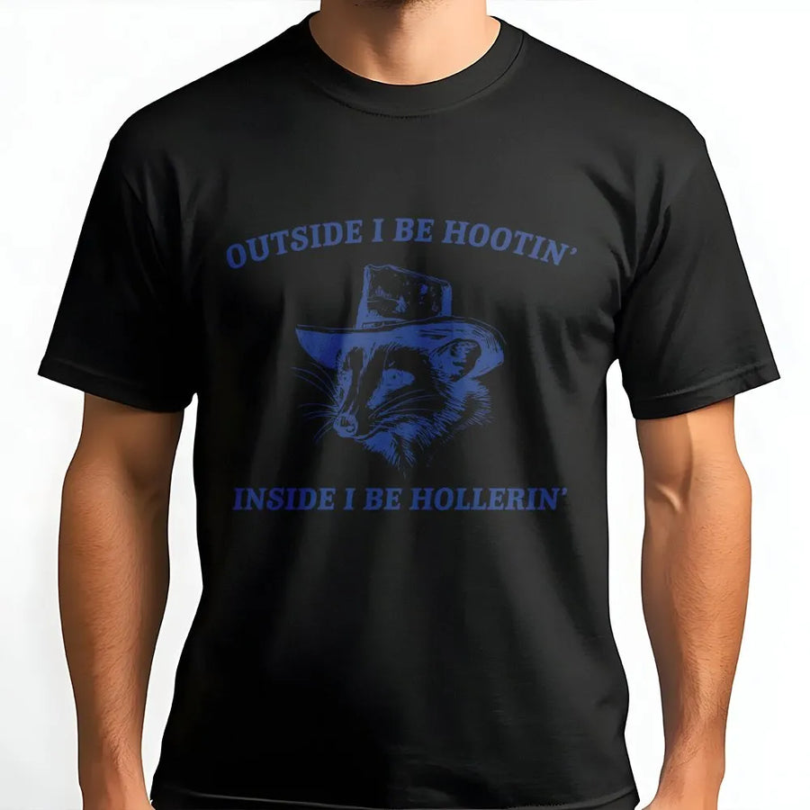 Outside I Be Hootin' Inside I Be Hollerin' T-Shirt | Funny Opossum Meme Graphic Tee | Premium 100% Cotton Crewneck | Quirky Gift for Animal Lovers