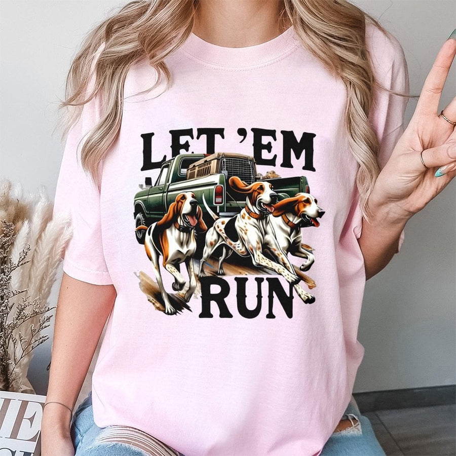 Hound Dog Hunting T-Shirt | Let 'Em Run Graphic | Premium Soft Cotton Tee | Country Style Gift for Outdoorsmen and Dog Lovers