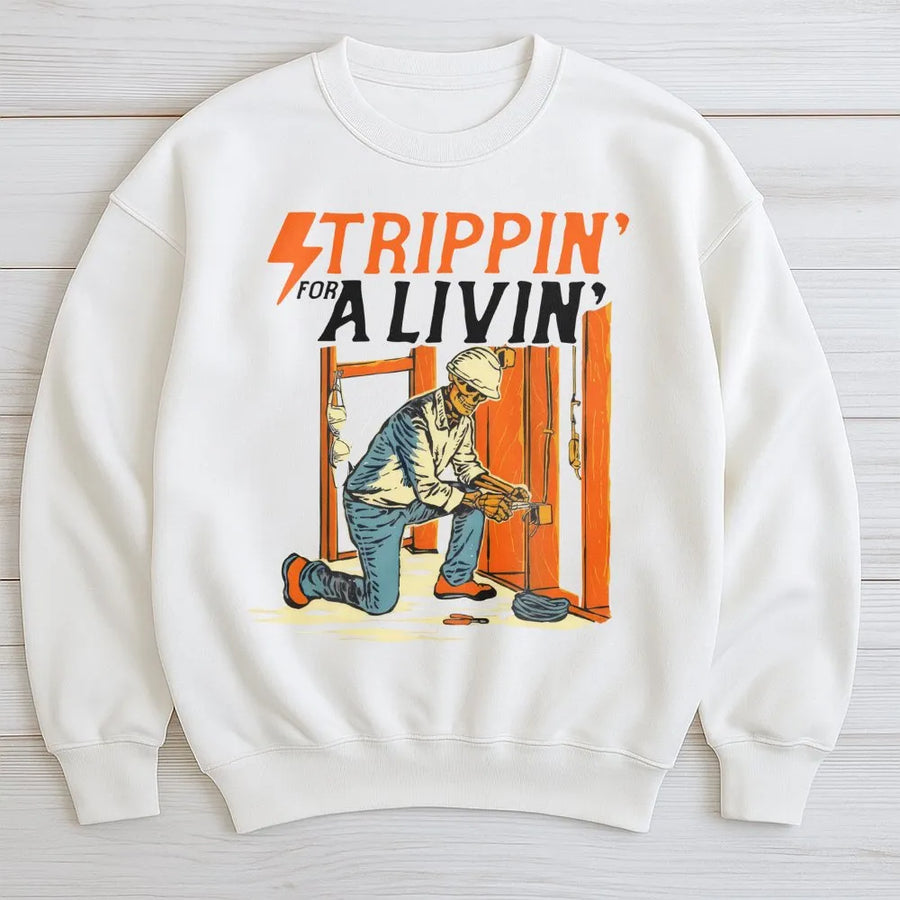 Electrician Sweatshirt | Strippin' For A Livin' Skeleton Graphic | Premium Cotton Blend | Funny Blue Collar Trade School Gift For Him